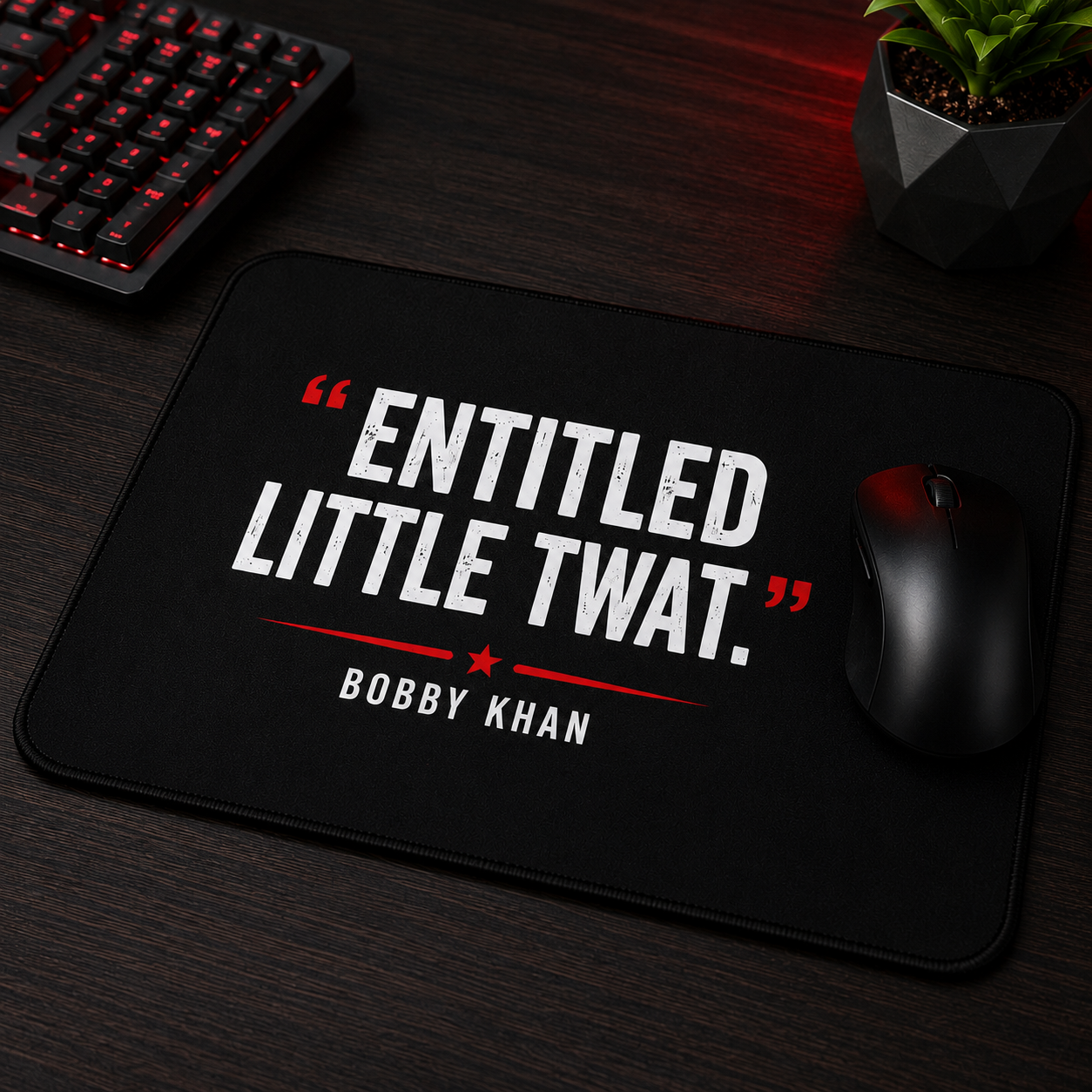 Mouse Pad That Makes A Statement (BKS Quote collection)