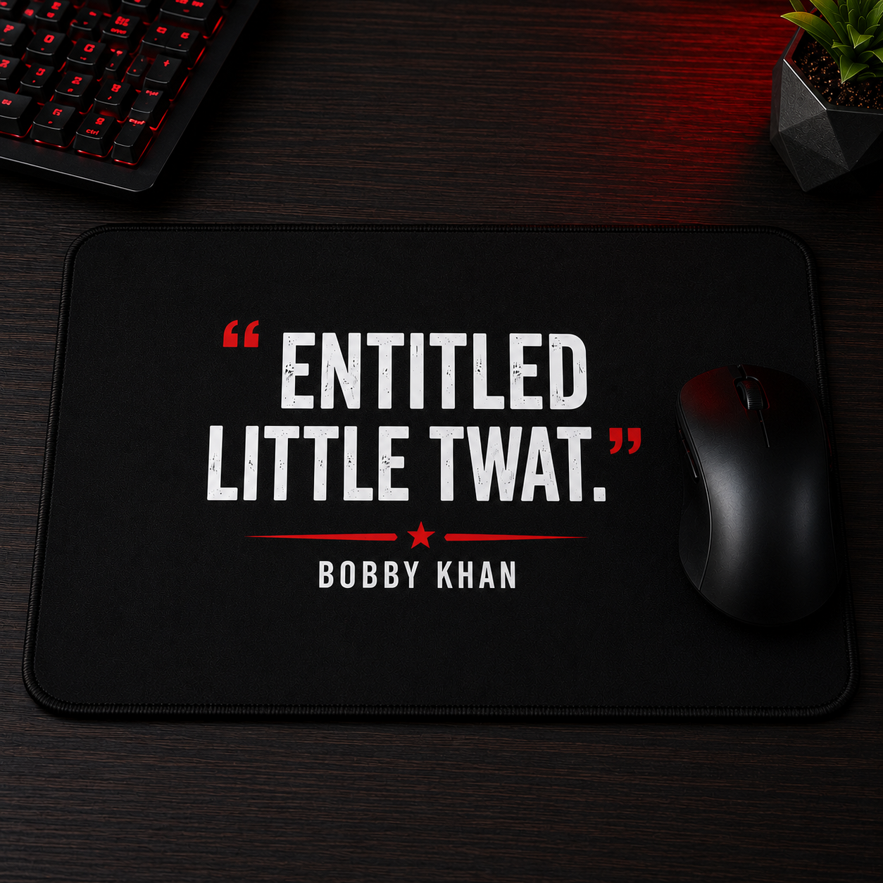 Mouse Pad That Makes A Statement (BKS Quote collection)